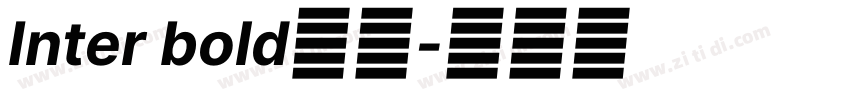 Inter bold粗体字体转换
